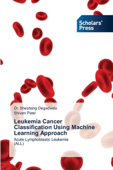 Paperback Leukemia Cancer Classification Using Machine Learning Approach Book