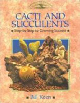 Paperback Cacti and Succulents: Step-By-Step to Growing Success Book