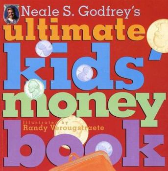 Paperback Neale S. Gofrey's Ultimate Kids' Money Book