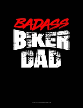 Paperback Badass Biker Dad: Genkouyoushi Notebook Book