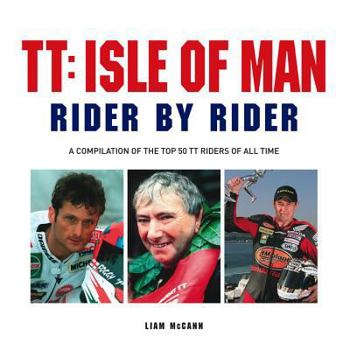 Hardcover TT: Isle of Man: Rider by Rider Book