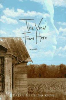 Hardcover The View from Here Book
