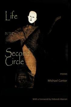 Paperback Life in the Second Circle: Poems Book