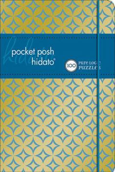 Paperback Pocket Posh Hidato: 100 Pure Logic Puzzles Book