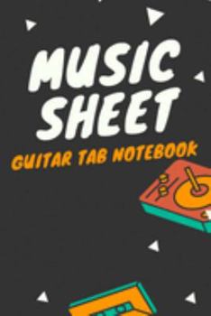 Music sheet guitar tab notebook: printable blank Music sheet for piano and guitar - blank 120 pages music sheet paper for kids- 6 x 9 inch music sheet notebooks for kids