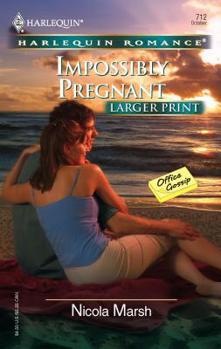 Impossibly Pregnant - Book #1 of the Office Gossip