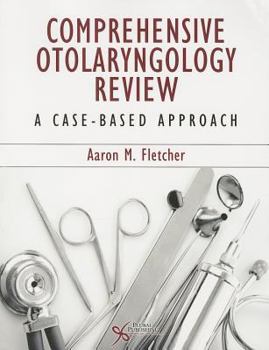 Paperback Comprehensive Otoloaryngology Review: A Case-Based Approach Book