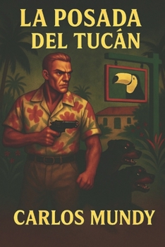 Paperback La Posada del Tucán [Spanish] Book