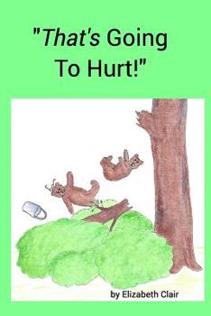 Paperback "That's Going To Hurt!" Book