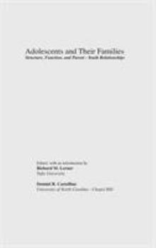 Hardcover Adolescents and Their Families: Structure, Function, and Parent-Youth Relations Book