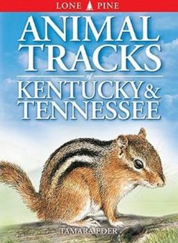Paperback Animal Tracks of Kentucky and Tennessee Book