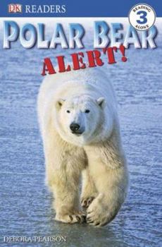 Paperback DK Readers L3: Polar Bear Alert! Book