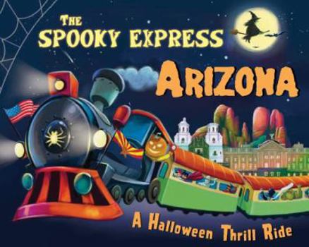 Hardcover The Spooky Express Arizona Book