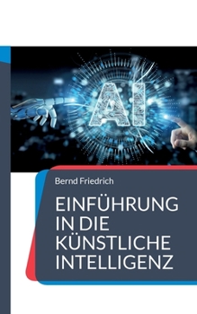 Paperback Einführung in die Künstliche Intelligenz [German] Book