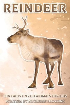 Paperback Reindeer: Fun Facts on Zoo Animals for Kids #14 Book