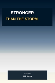 Paperback Stronger Than The Storm Book