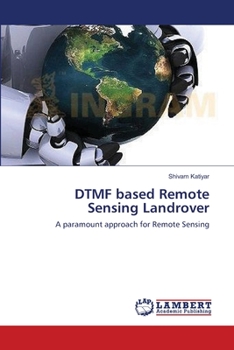 Paperback DTMF based Remote Sensing Landrover Book