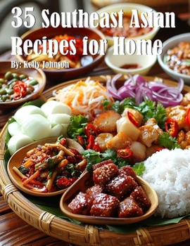Paperback 35 Southeast Asian Recipes for Home Book