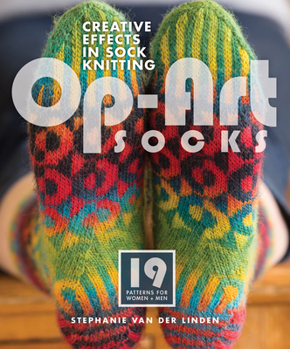 Paperback Op-Art Socks: Creative Effects in Sock Knitting Book