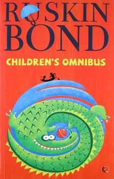 Paperback Ruskin Bond's Children's Omnibus Book