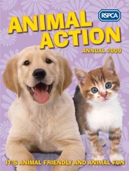 Hardcover The Rspca Animal Action Annual 2009 Book