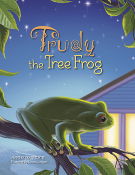Hardcover Trudy the Tree Frog Book