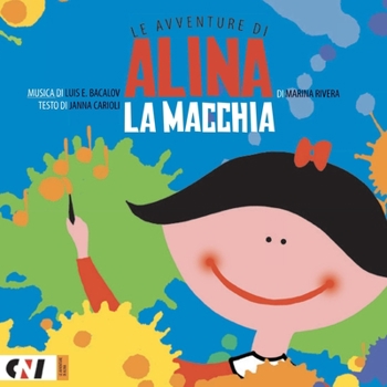 Paperback La Macchia: Le Avventure di Alina [Italian] Book