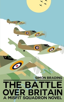 Paperback The Battle Over Britain Book