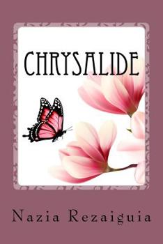 Paperback Chrysalide: Recueil de Poèmes [French] Book