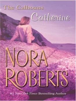 Hardcover Courting Catherine (Calhoun Women, No. 1) [Large Print] Book