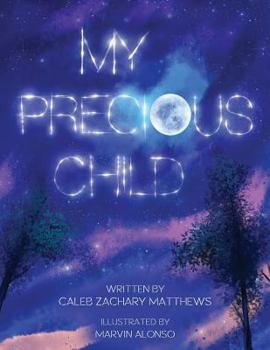 Paperback My Precious Child Book