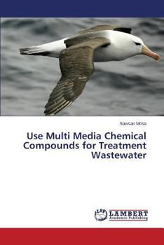 Use Multi Media Chemical Compounds for Treatment Wastewater