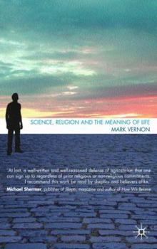 Hardcover Science, Religion, and the Meaning of Life Book