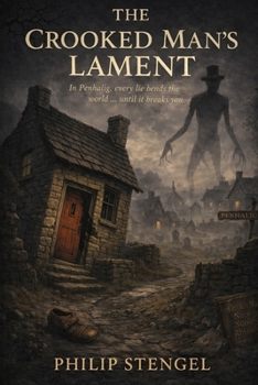The Crooked Man’s Lament