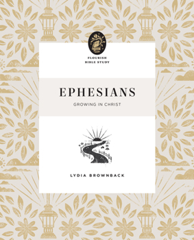 Paperback Ephesians: Growing in Christ Book