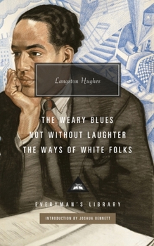 Not Without Laughter, the Ways of White Folks, the Weary Blues