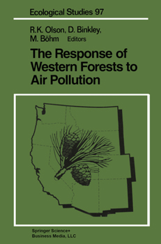 Hardcover The Response of Western Forests to Air Pollution Book