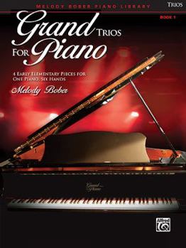 Paperback Grand Trios for Piano, Book 1: 4 Early Elementary Pieces for One Piano, Six Hands Book