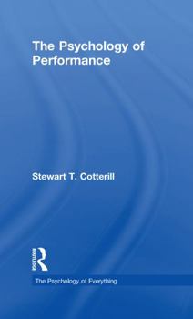 Hardcover The Psychology of Performance Book