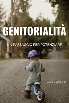Paperback Genitorialità: Un Interruttore Per Aumentare I Bambini [Italian] Book