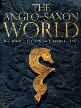 Hardcover The Anglo-Saxon World Book