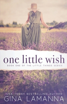 Paperback One Little Wish: a romantic suspense novel Book
