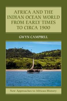 Paperback Africa and the Indian Ocean World from Early Times to Circa 1900 Book