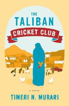 Hardcover The Taliban Cricket Club Book
