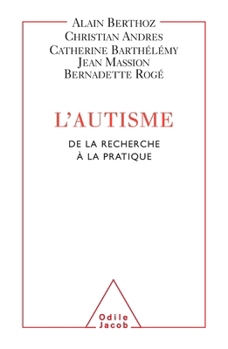 Paperback Autism / L'Autisme: De la recherche à la pratique [French] Book