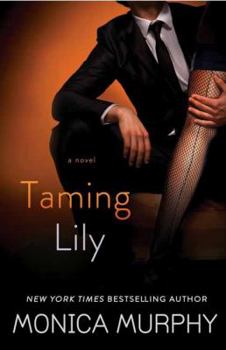 Taming Lily - Book #3 of the Fowler Sisters