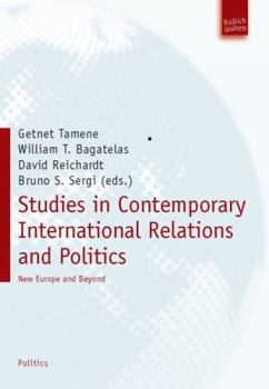 Paperback Studies in Contemporary International Relations and Politics: New Europe and Beyond Book