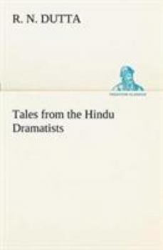 Paperback Tales from the Hindu Dramatists Book