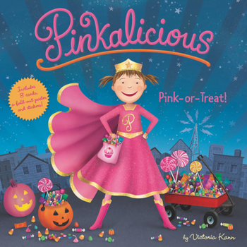 Hardcover Pinkalicious: Pink or Treat!: Includes Cards, a Fold-Out Poster, and Stickers! [With Sheet of Stickers] Book