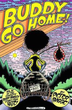 Buddy Go Home! (Buddy Bradley Stories from Hate, Vol 4) - Book #4 of the Buddy Bradley